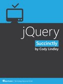 Cody Lindley 编著的《jQuery Succinctly》